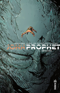 John Prophet - Tome 1 - Rémission