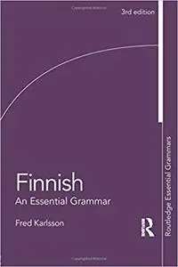 Finnish: An Essential Grammar  Ed 3