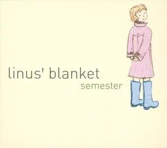 Linus' Blanket - Semester (EP) (2003) {Beatball}