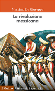 La rivoluzione messicana - Massimo De Giuseppe
