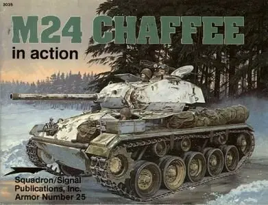 M24 Chaffee in Action (Squadron Signal 2025) (Repost)