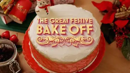 Ch4. - The Great Festive Bake Off (2019)