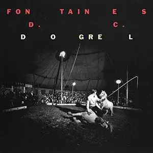 FONTAINES D.C. - Dogrel (2019) [Official Digital Download 24/96]