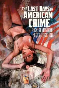 The Last Days of American Crime (2015) (Digital) (DR & Quinch-Empire)