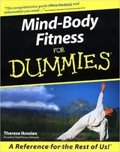 Mind-Body Fitness For Dummies