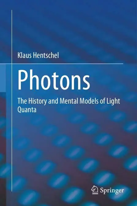 Photons: The History and Mental Models of Light Quanta (Repost)