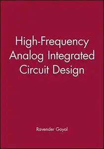 High-Frequency Analog Integrated Circuit Design