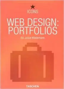 Web Design: Best Portfolios (Icons) (English, French and German Edition) by Julius Wiedemann [Repost]