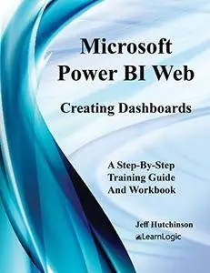 Microsoft Power BI Web - Creating Dashboards (Level 3)