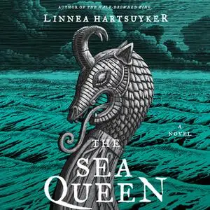 «The Sea Queen» by Linnea Hartsuyker