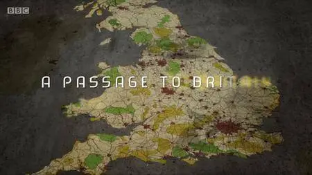 BBC - A Passage to Britain (2018)