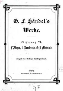 Handel - L'Allegro, il Penseroso ed il Moderato