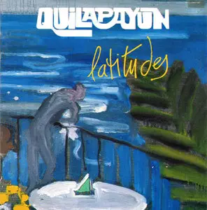 Quilapayún – Latitudes (1992)