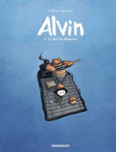 Alvin - Tome 02 - Le Bal des Monstres