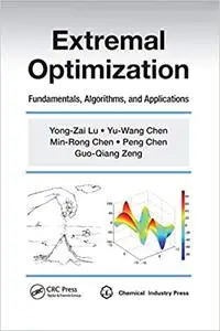 Extremal Optimization: Fundamentals, Algorithms, and Applications (Repost)