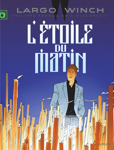 Largo Winch - Tome 21 - L'étoile Du Matin (Edition Documentee)