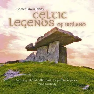Gomer Edwin Evans - Celtic Legends of Ireland (2016)