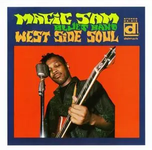 Magic Sam - West Side Soul (1968) [Reissue 1993]