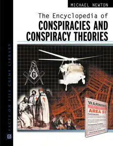 The Encyclopedia of Conspiracies and Conspiracy Theories (repost)