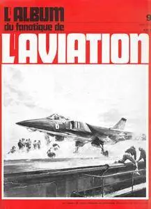Le Fana de L'Aviation Mars 1970