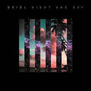 Oriol - Night And Day (2010)