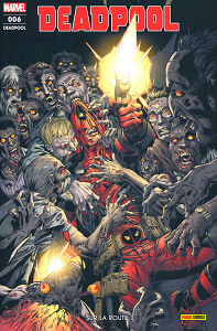 Deadpool - Fresh Start - Tome 6 - Sur la Route