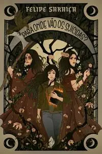 «Para Onde Vão os Suicidas» by Felipe Saraiça