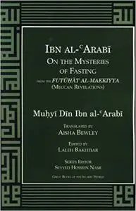 Ibn al-Arabi On the Mysteries of Fasting
