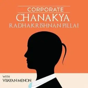 Corporate Chanakya [Audiobook]