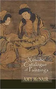 Xuanhe Catalogue of Paintings