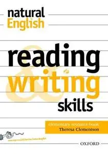  Natural English: Reading and Writing Skills Resource Book Elementary level
