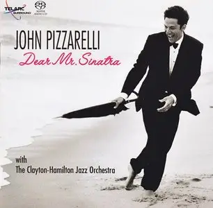 John Pizzarelli - Dear Mr. Sinatra (2006) MCH PS3 ISO + DSD64 + Hi-Res FLAC