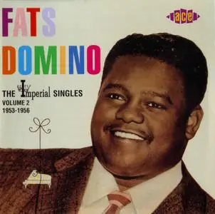 Fats Domino - The Imperial Singles Vol. 2, 1953-1956 (1997) {Ace Records CDCHD 649}