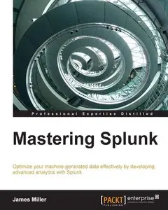 Mastering Splunk (Repost)