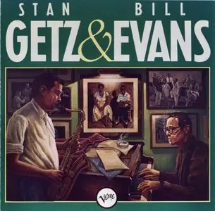 Stan Getz & Bill Evans - Stan Getz & Bill Evans