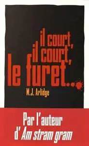 Il court, il court, le furet - M.J. Arlidge