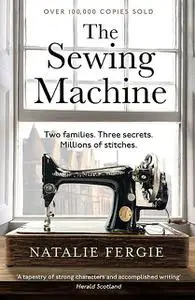 «The Sewing Machine» by Natalie Fergie