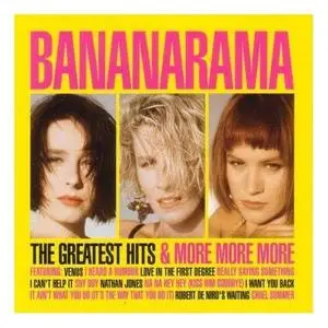 BANANARAMA - The Greatest Hits & More More More (May 2007)