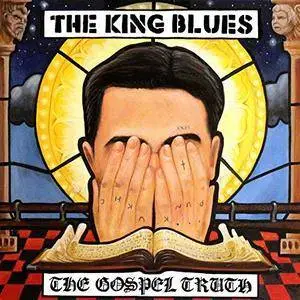 The King Blues - The Gospel Truth (2017) [Official Digital Download]