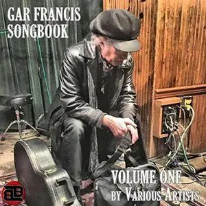 VA - Gar Francis Songbook Volume One (2018)