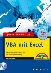 Jetzt lerne ich VBA mit Excel. Arbeitsabläufe automatisieren