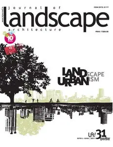 Journal of Landscape Architecture - April/June 2011