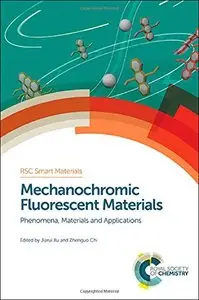 Mechanochromic Flourescent Materials: Phenomena, Materials and Applications (repost)