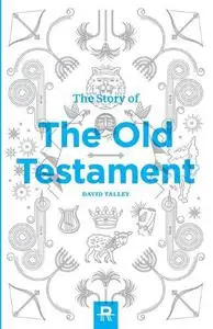 The Story of the Old Testament