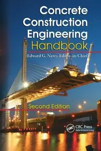 Concrete Construction Engineering Handbook (repost)