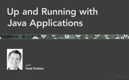Lynda - Up and Running with Java Applications (2016)