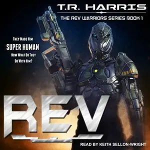 «REV» by T.R. Harris