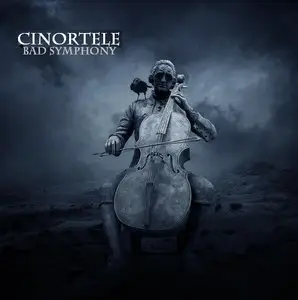 Cinortele - Bad Symphony