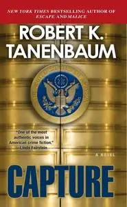 «Capture» by Robert K. Tanenbaum