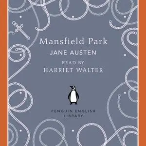 «Mansfield Park» by Jane Austen